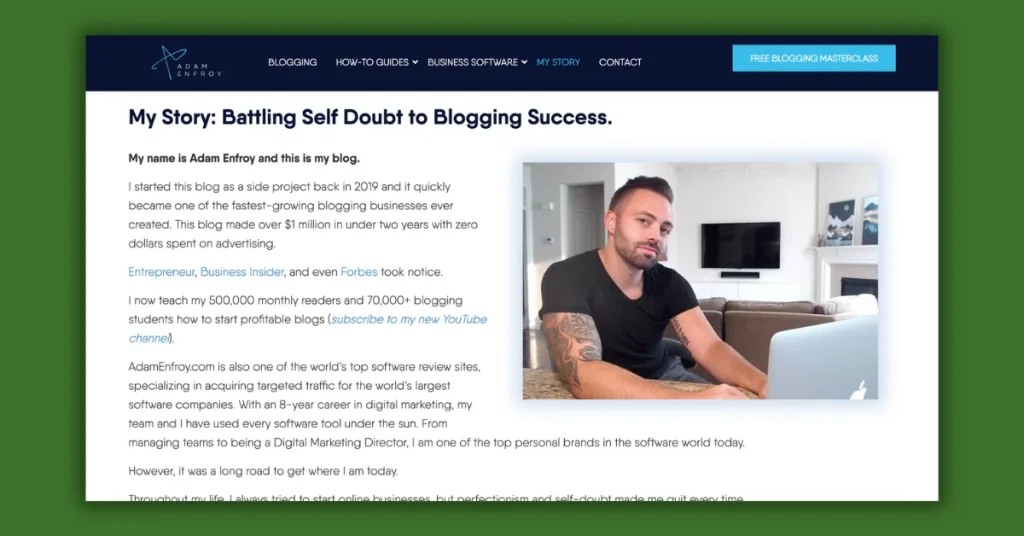 Adam Enfroy's story as an example of website content ideas